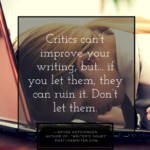 Critics-can’t-improve-your-writing